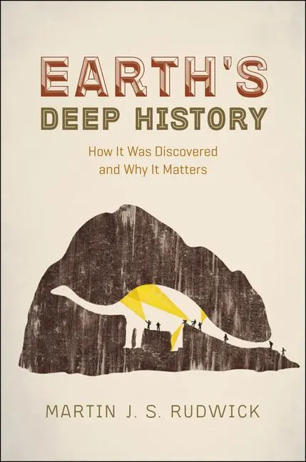 Cover: 9780226421971 | Earth's Deep History | How It Was Discovered and Why It Matters | Buch