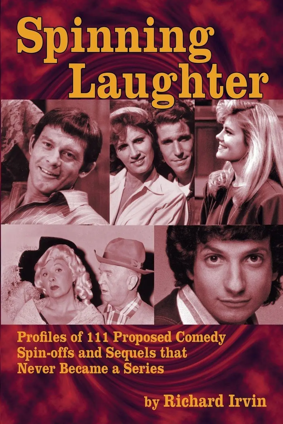 Cover: 9781593931971 | Spinning Laughter | Richard Irvin | Taschenbuch | Englisch | 2016