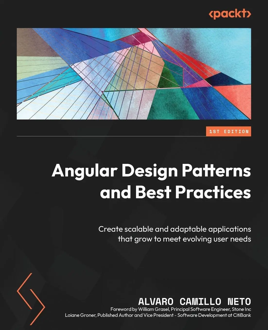 Cover: 9781837631971 | Angular Design Patterns and Best Practices | Alvaro Camillo Neto Cover: 9781837631971 | Angular Design Patterns and Best Practices | Alvaro Camillo Neto