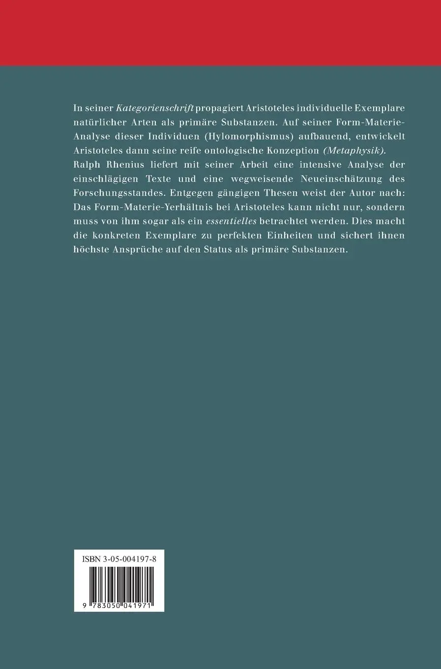 Rückseite: 9783050041971 | Die Einheit der Substanzen bei Aristoteles | Ralph Rhenius | Buch