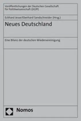 Cover: 9783832931971 | Neues Deutschland | Eine Bilanz der deutschen Wiedervereinigung | Buch