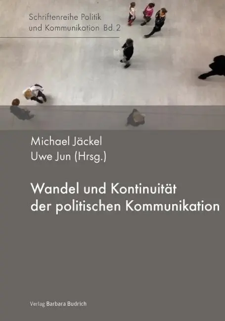 Cover: 9783847401971 | Wandel und Kontinuität der politischen Kommunikation | Michael Jäckel
