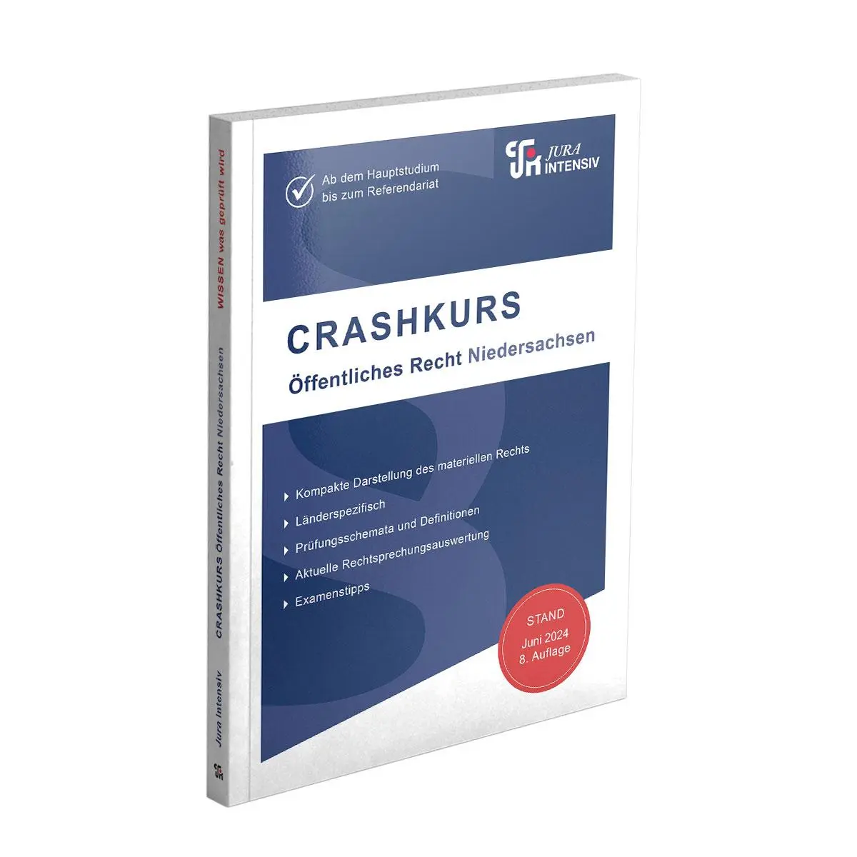 Cover: 9783967121971 | CRASHKURS Öffentliches Recht - Niedersachsen | Dirk Kues (u. a.)