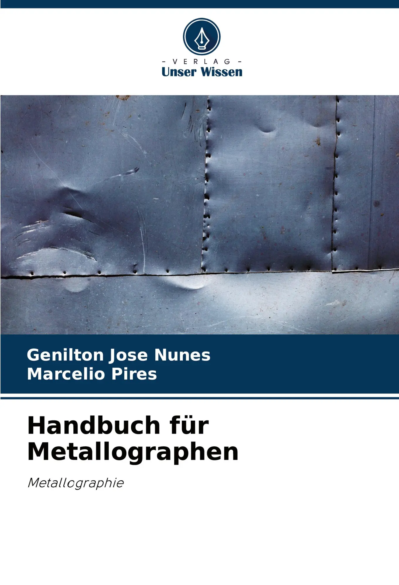Cover: 9786208001971 | Handbuch für Metallographen | Metallographie | Nunes (u. a.) | Buch