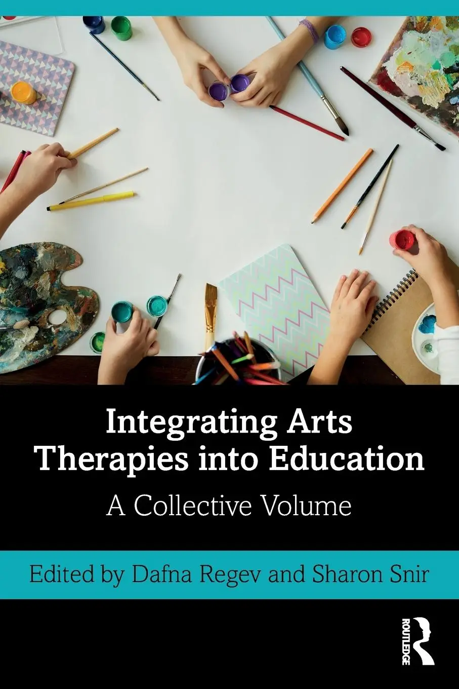 Cover: 9780367442071 | Integrating Arts Therapies into Education | A Collective Volume | Buch