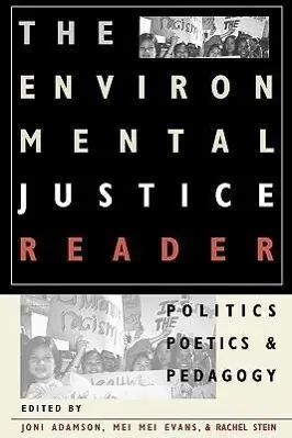 Cover: 9780816522071 | Adamson, J: The Environmental Justice Reader | Joni Adamson | Buch