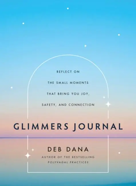 Cover: 9781324082071 | Glimmers Journal | Deb Dana | Buch | Einband - fest (Hardcover) | 2025