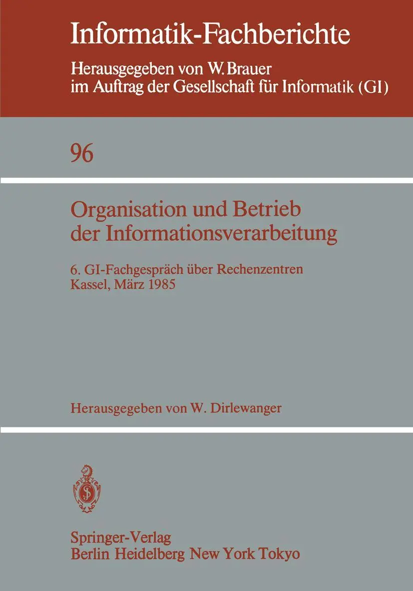 Cover: 9783540152071 | Organisation und Betrieb der Informationsverarbeitung | Dirlewanger
