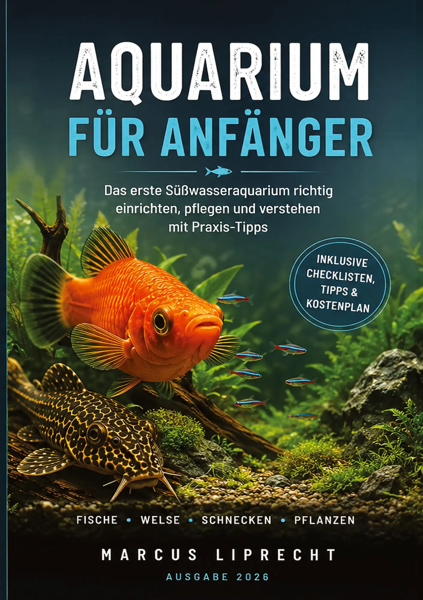 Cover: 9783695692071 | Aquarium für Anfänger | Marcus Liprecht | Taschenbuch | 224 S. | 2026