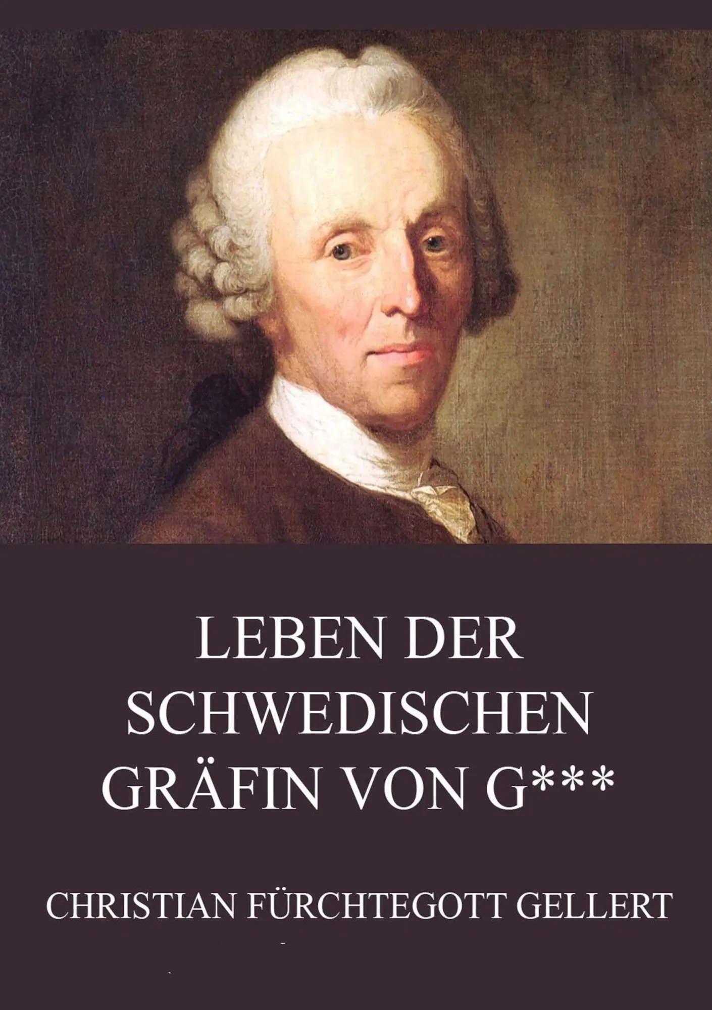 Cover: 9783849682071 | Leben der schwedischen Gräfin von G*** | Christian Fürchtegott Gellert