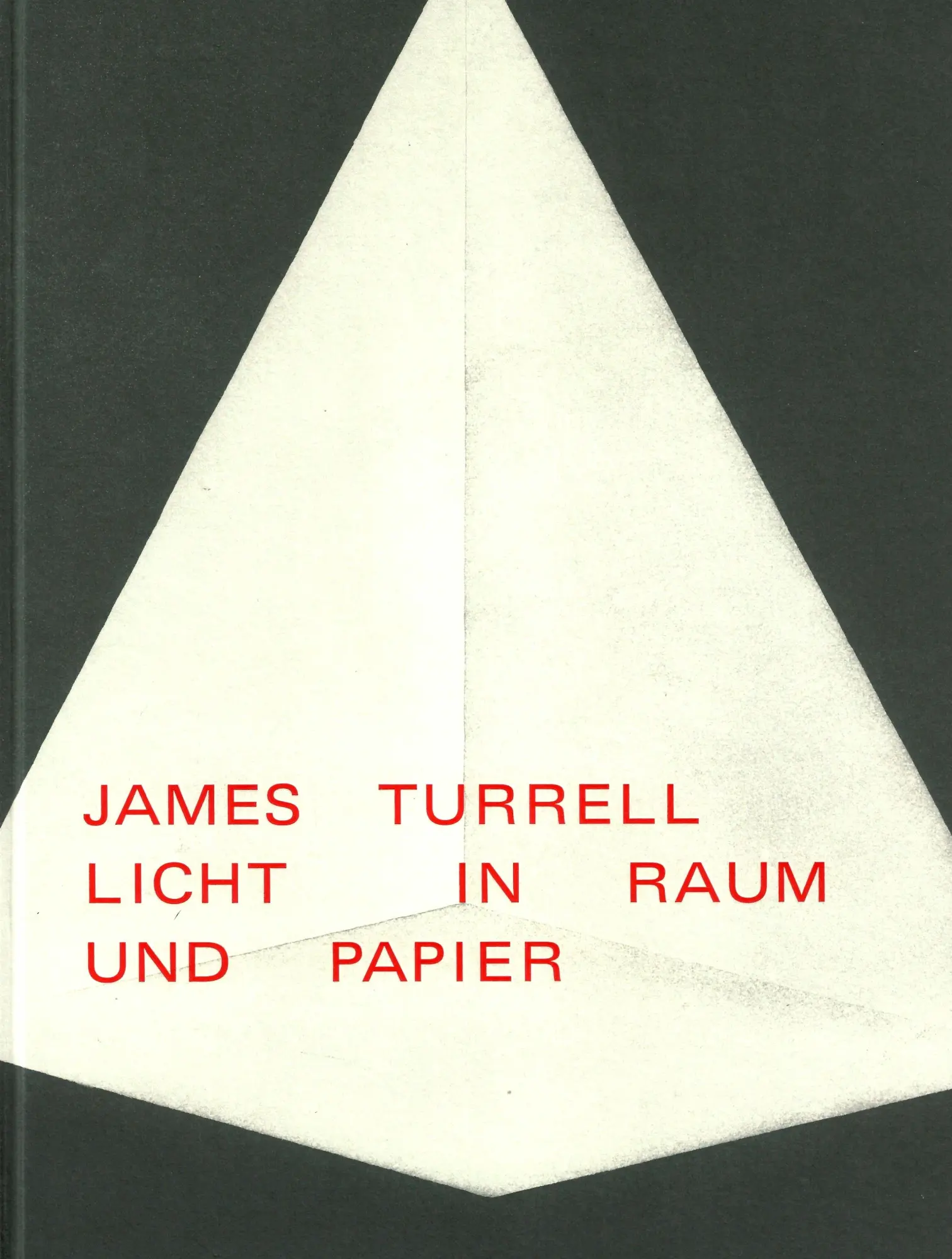 Cover: 9783991532071 | James Turrell | Licht in Raum und Papier | James Turrell (u. a.)