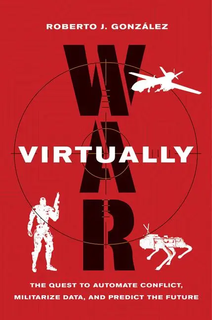 Cover: 9780520402171 | War Virtually | Roberto J. Gonzalez | Taschenbuch | Englisch | 2024