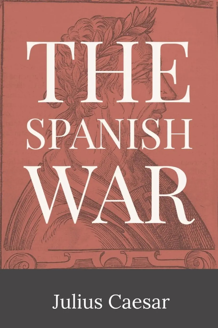 Cover: 9781088152171 | The Spanish War | Julius Caesar | Taschenbuch | Paperback | Englisch