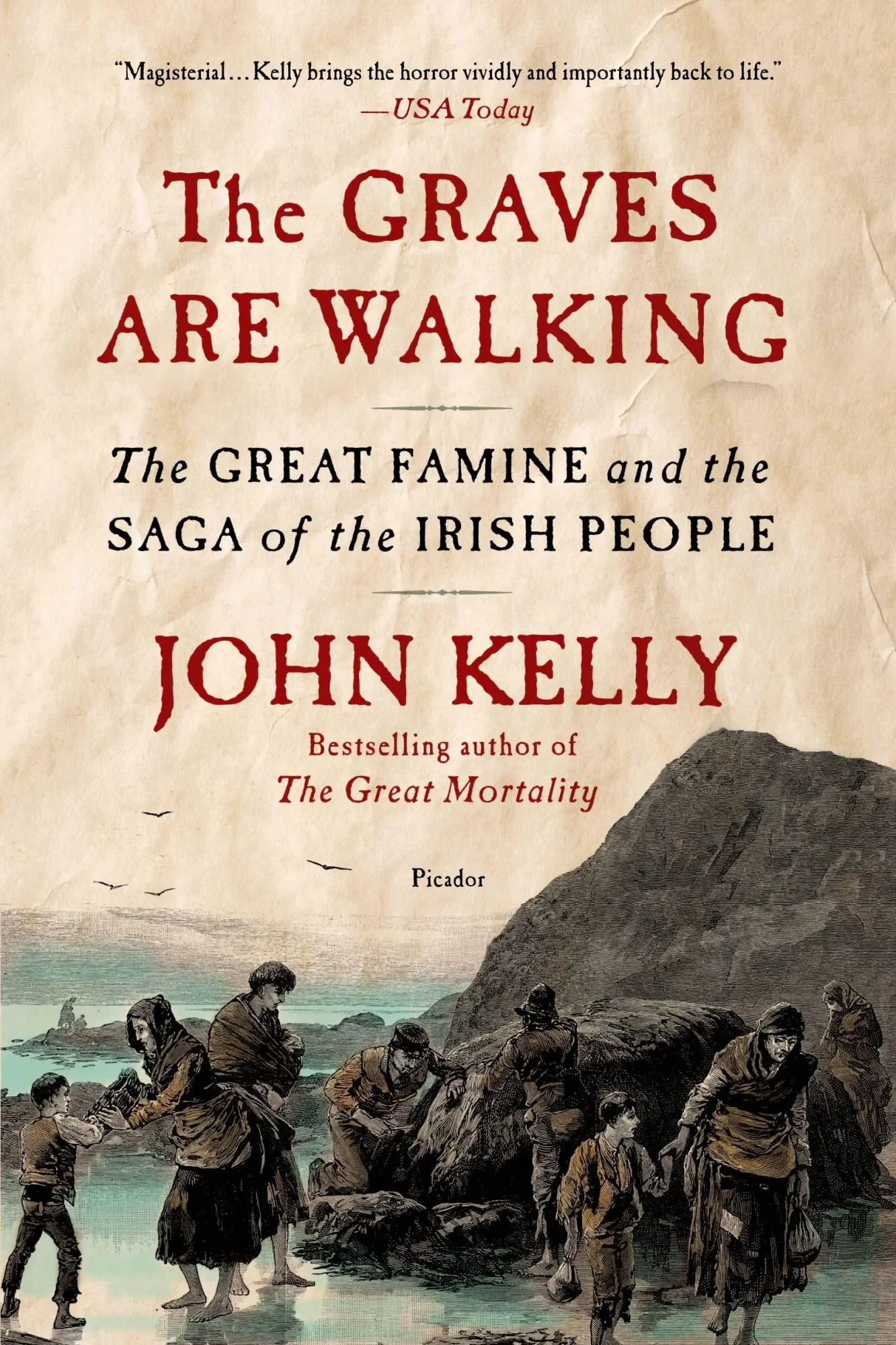 Cover: 9781250032171 | Graves Are Walking | John Kelly | Taschenbuch | Picador Paper | 2013