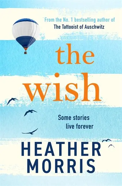 Cover: 9781786582171 | The Wish | Heather Morris | Taschenbuch | 320 S. | Englisch | 2025