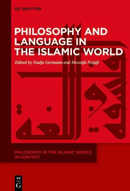 Cover: 9783110552171 | Philosophy and Language in the Islamic World | Nadja Germann | Buch