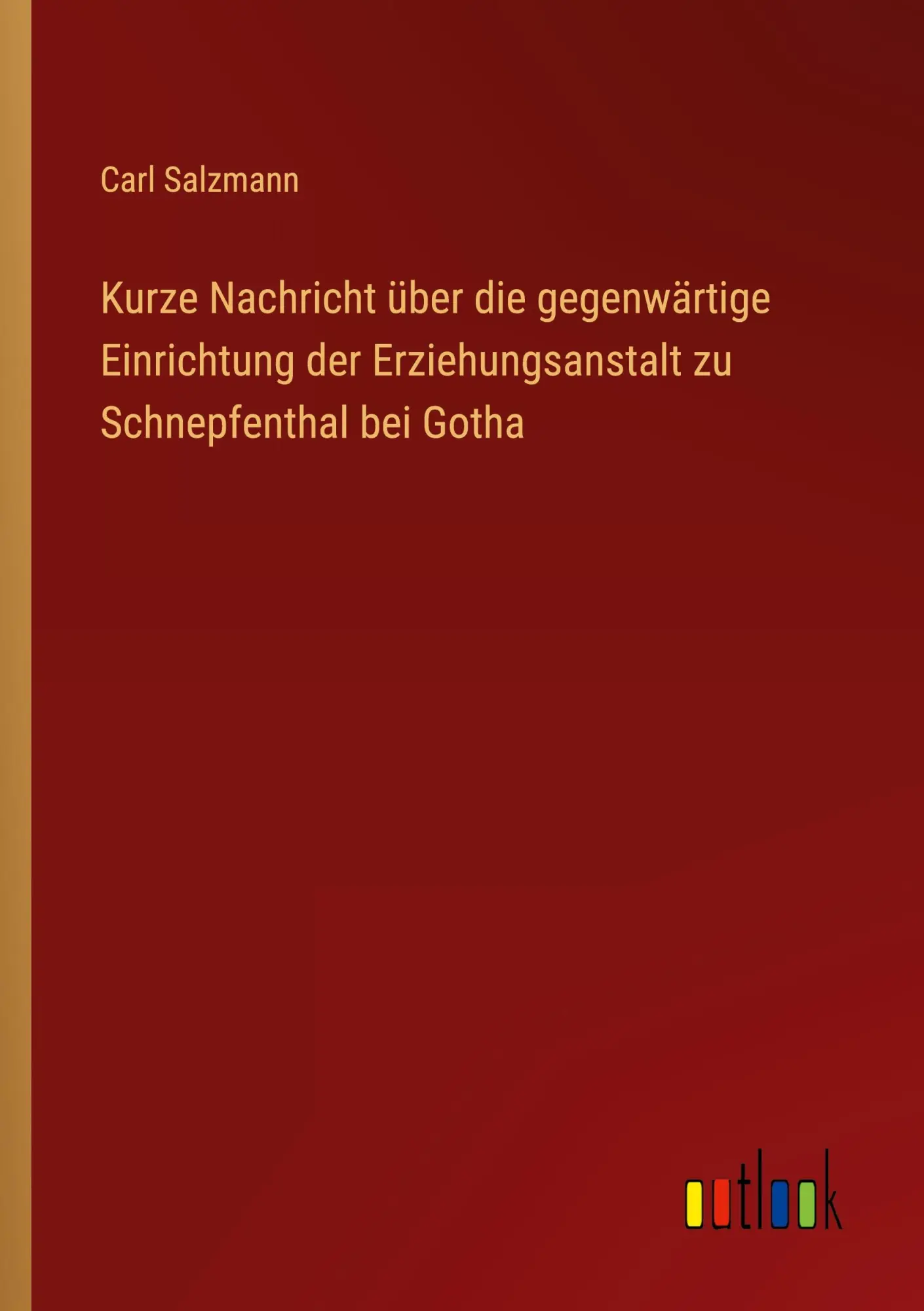 Cover: 9783368672171 | Kurze Nachricht über die gegenwärtige Einrichtung der...