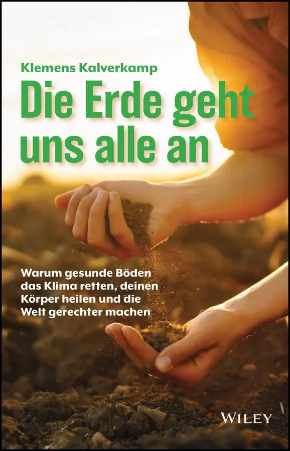 Cover: 9783527512171 | Die Erde geht uns alle an | Klemens Kalverkamp | Buch | 230 S. | 2025