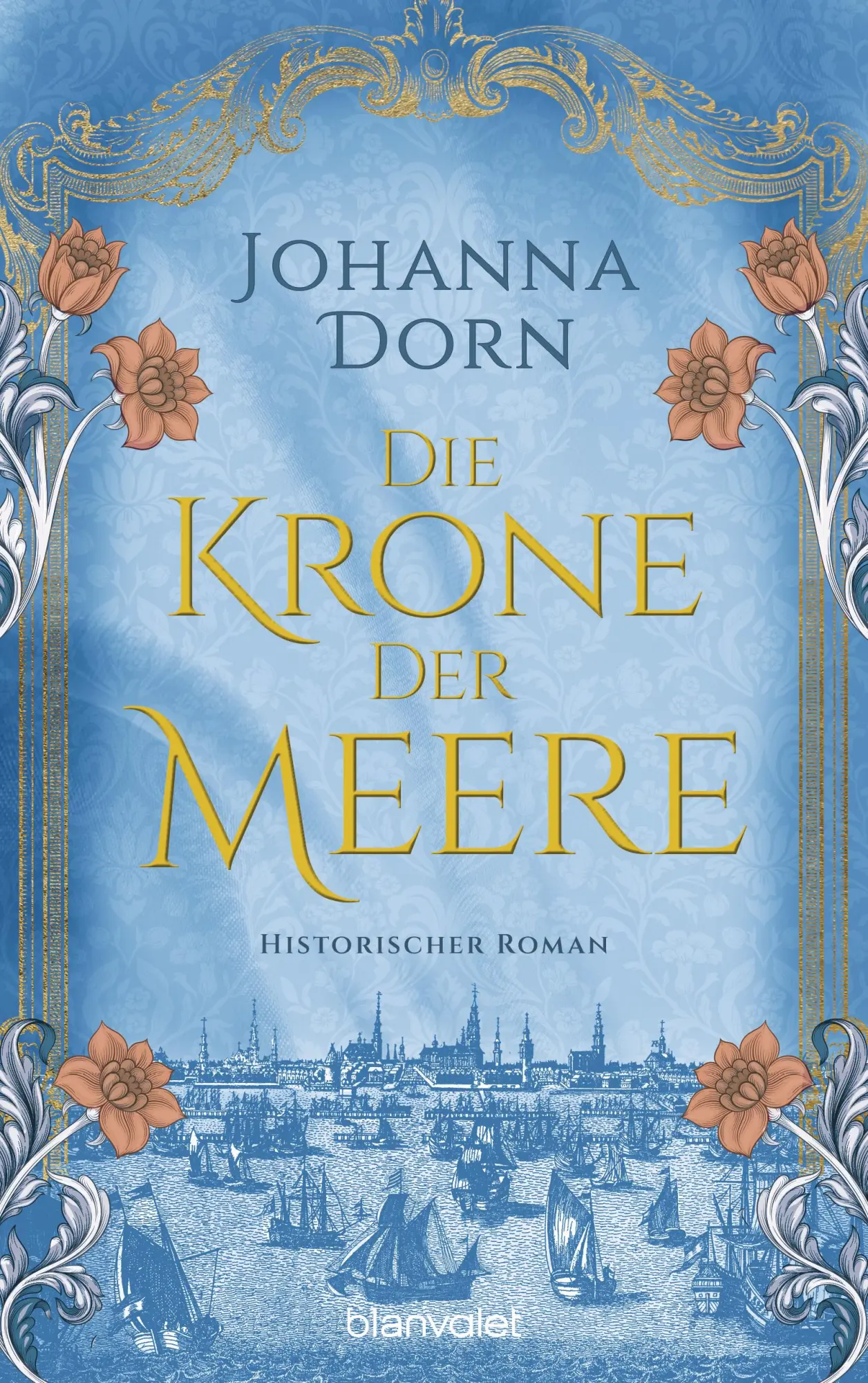 Cover: 9783734112171 | Die Krone der Meere | Historischer Roman | Johanna Dorn | Taschenbuch