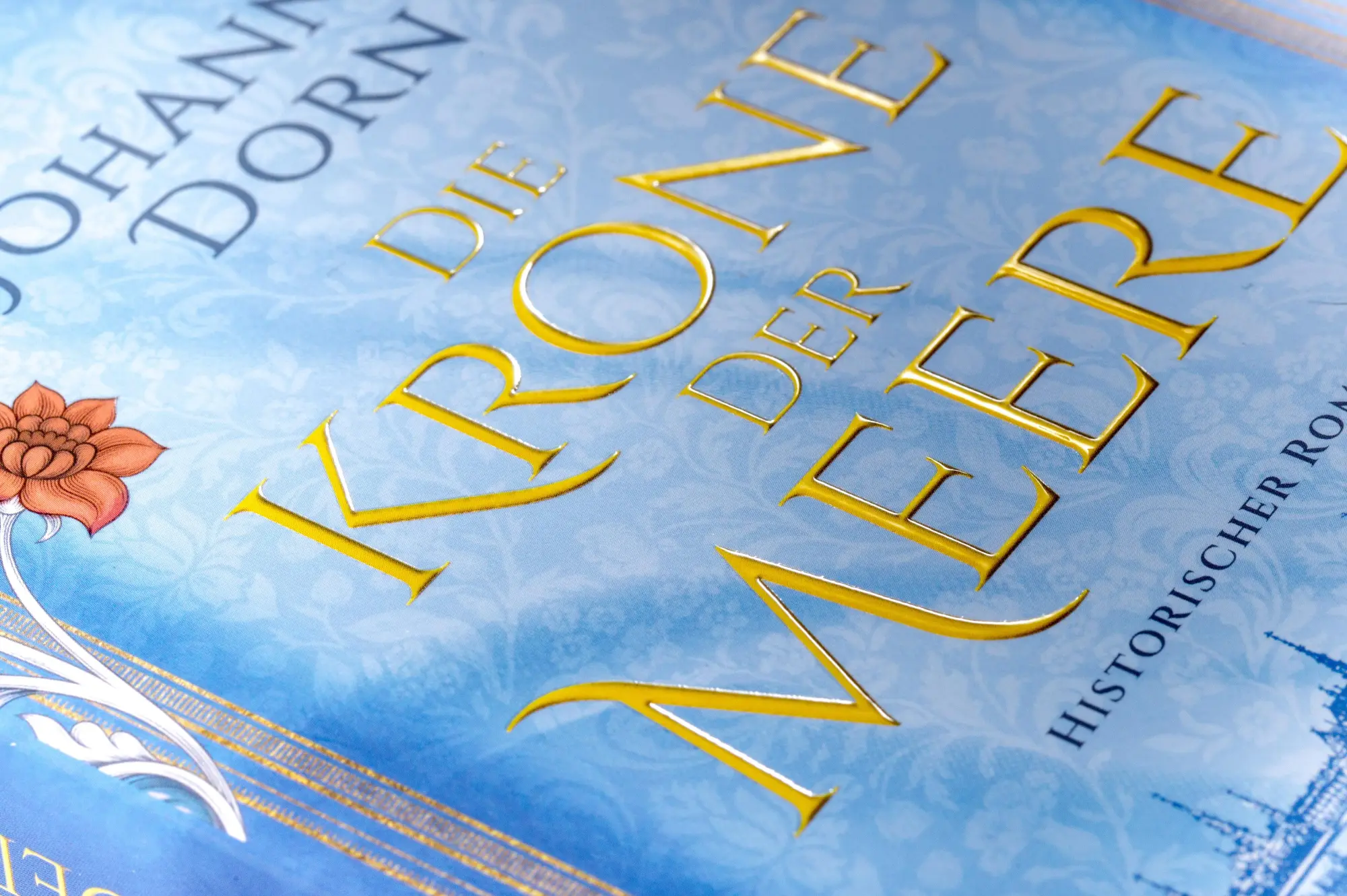 Bild: 9783734112171 | Die Krone der Meere | Historischer Roman | Johanna Dorn | Taschenbuch