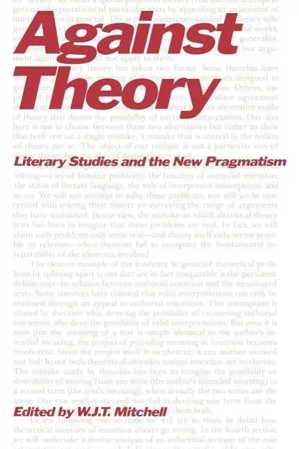 Cover: 9780226532271 | Against Theory | Literary Studies and the New Pragmatism | Mitchell