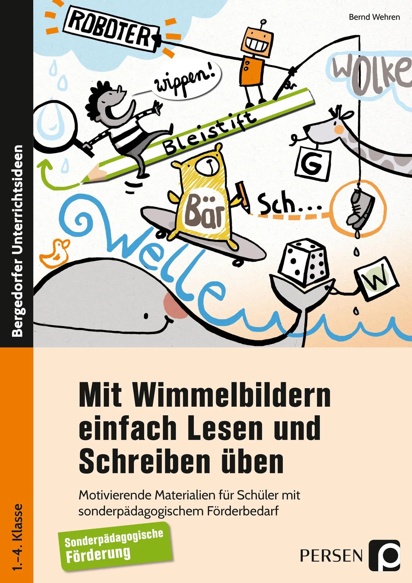 Cover: 9783403202271 | Mit Wimmelbildern einfach Lesen und Schreiben üben | Bernd Wehren