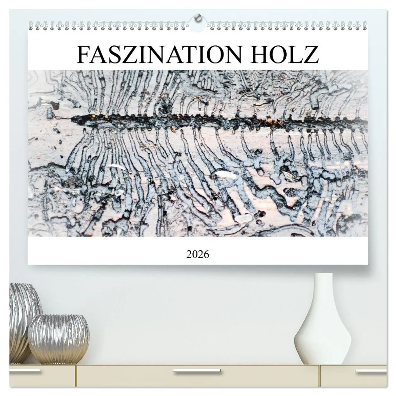 Cover: 9783457452271 | Faszination Holz (hochwertiger Premium Wandkalender 2026 DIN A2...