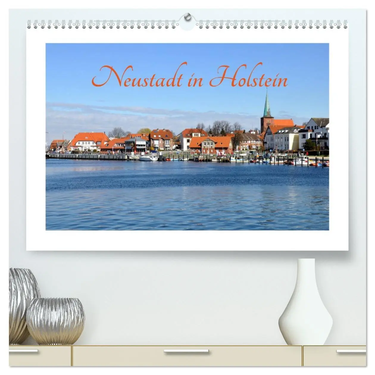 Cover: 9783457762271 | Neustadt in Holstein - Charmante Stadt am Meer (hochwertiger...
