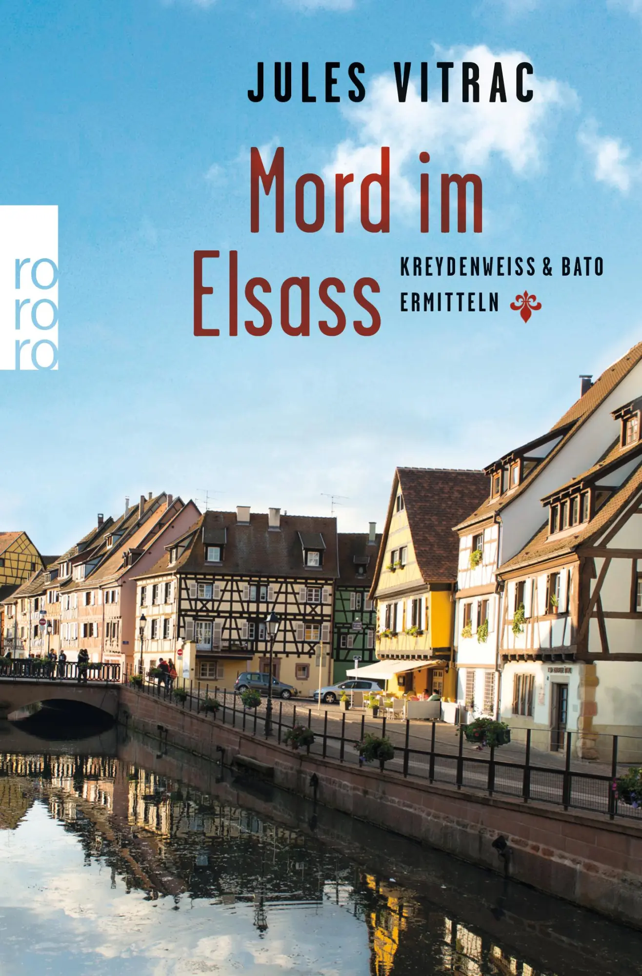 Cover: 9783499272271 | Mord im Elsass | Kreydenweiss &amp; Bato ermitteln | Jules Vitrac | Buch