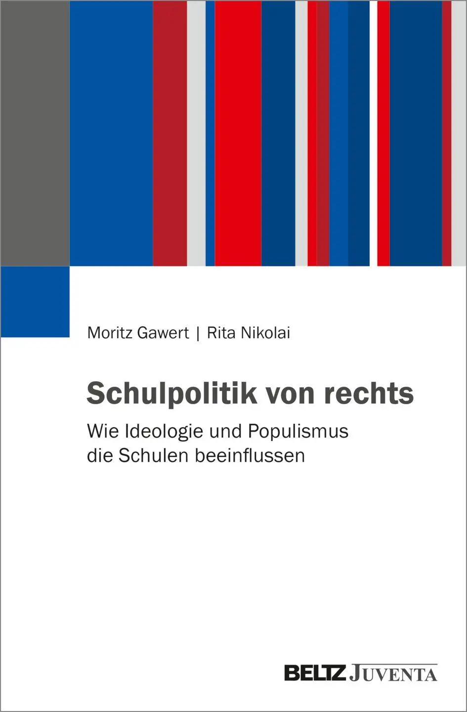 Cover: 9783779992271 | Schulpolitik von rechts | Moritz Gawert (u. a.) | Taschenbuch | 126 S.