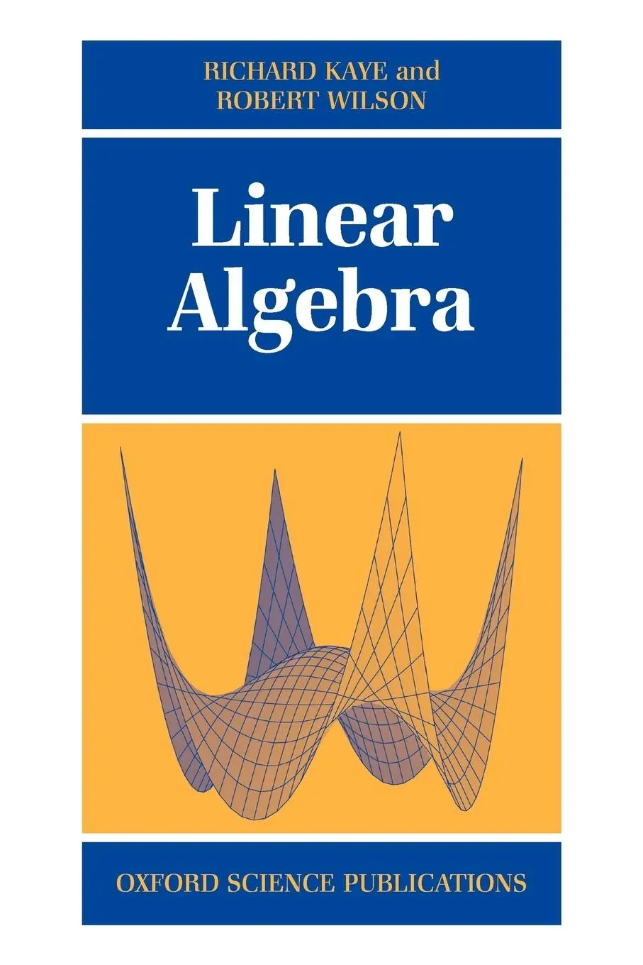 Cover: 9780198502371 | Linear Algebra | Wilson Kaye (u. a.) | Taschenbuch | Englisch | 1998