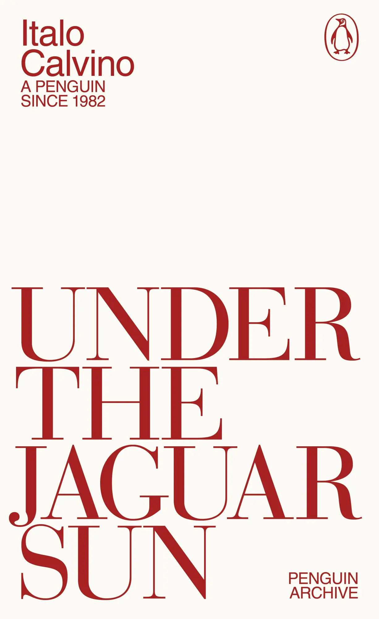 Cover: 9780241752371 | Under the Jaguar Sun | Italo Calvino | Taschenbuch | Penguin Archive
