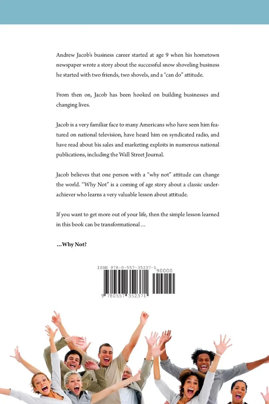 Rückseite: 9780557352371 | Why Not? | Andrew Jacob | Taschenbuch | Kartoniert / Broschiert | 2010
