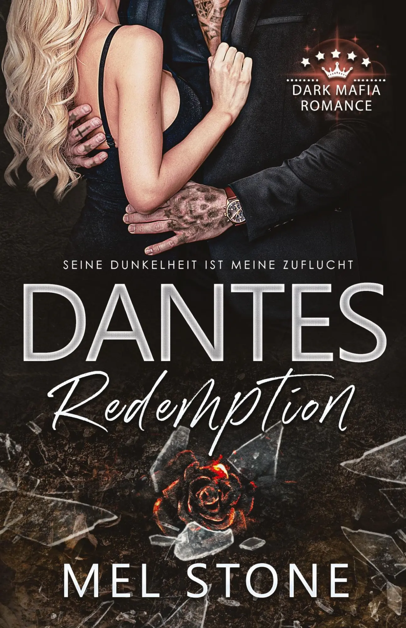 Cover: 9783384632371 | Dantes Redemption - Seine Dunkelheit ist meine Zuflucht | Taschenbuch