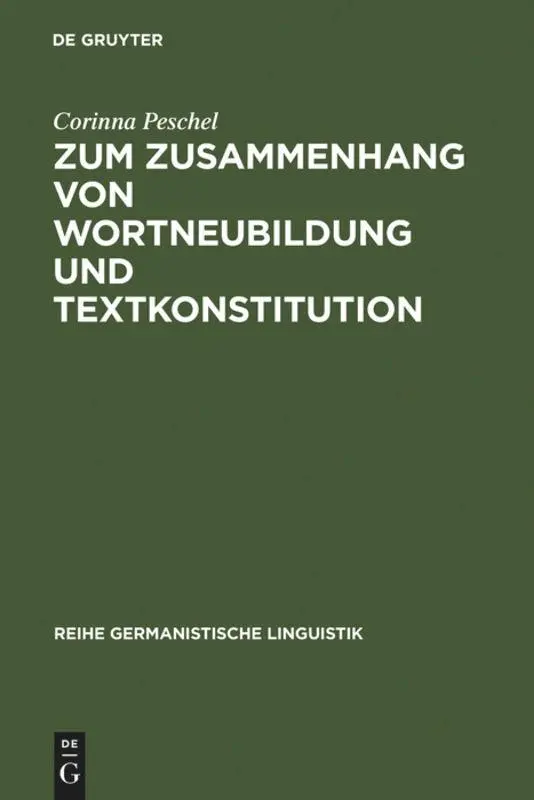 Cover: 9783484312371 | Zum Zusammenhang von Wortneubildung und Textkonstitution | Peschel