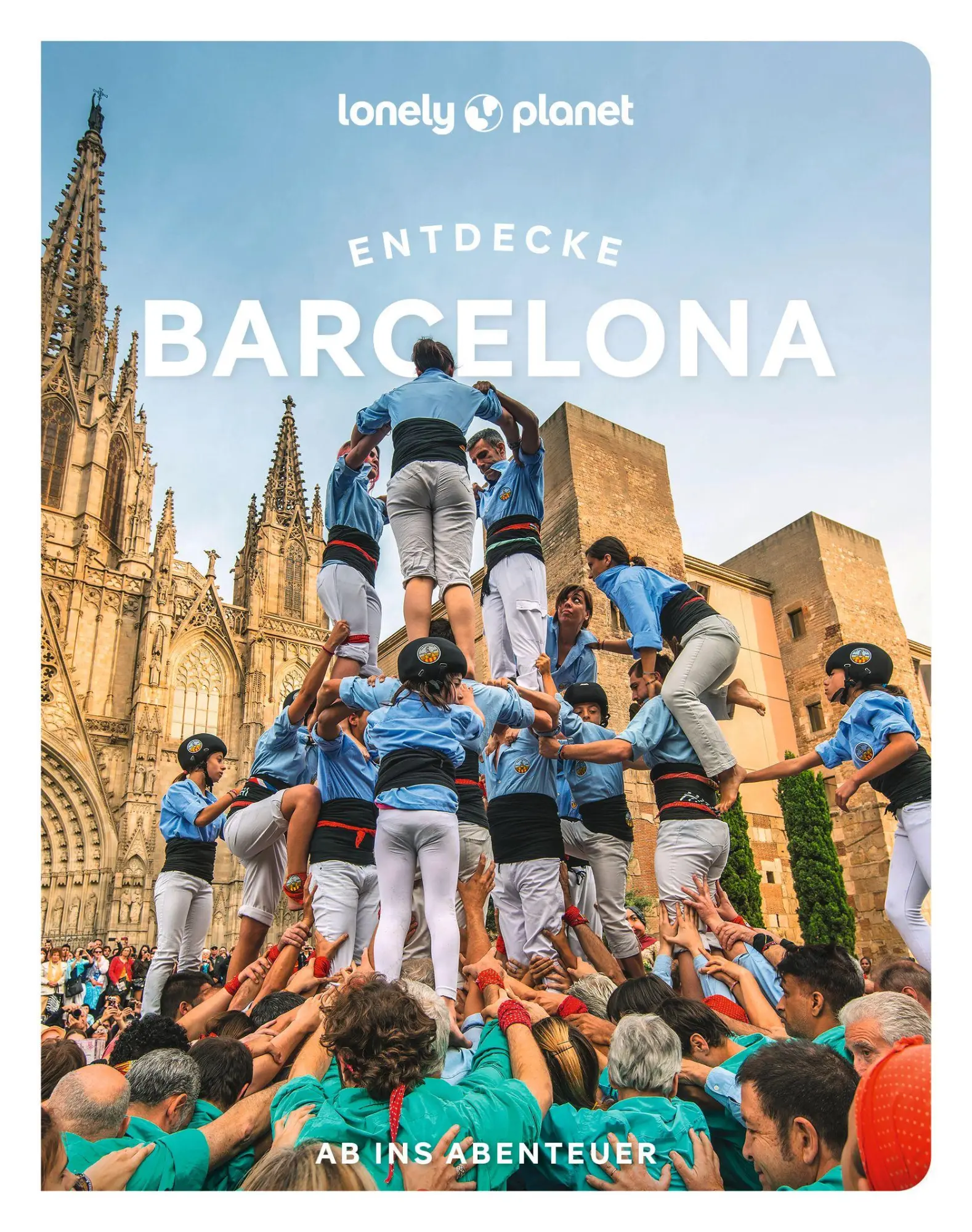 Cover: 9783575012371 | LONELY PLANET Reiseführer Entdecke Barcelona | Ab ins Abenteuer | Buch