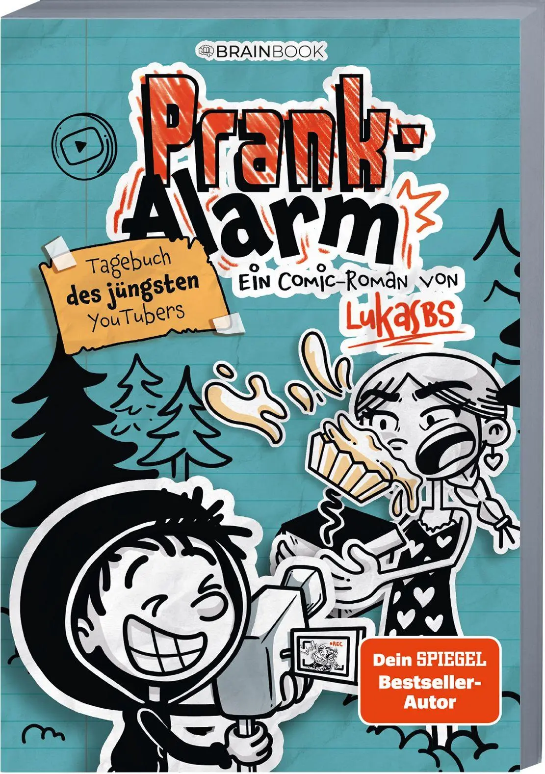 Cover: 9783968902371 | Prank-Alarm | Tagebuch des jüngsten YouTubers | LukasBS | Taschenbuch