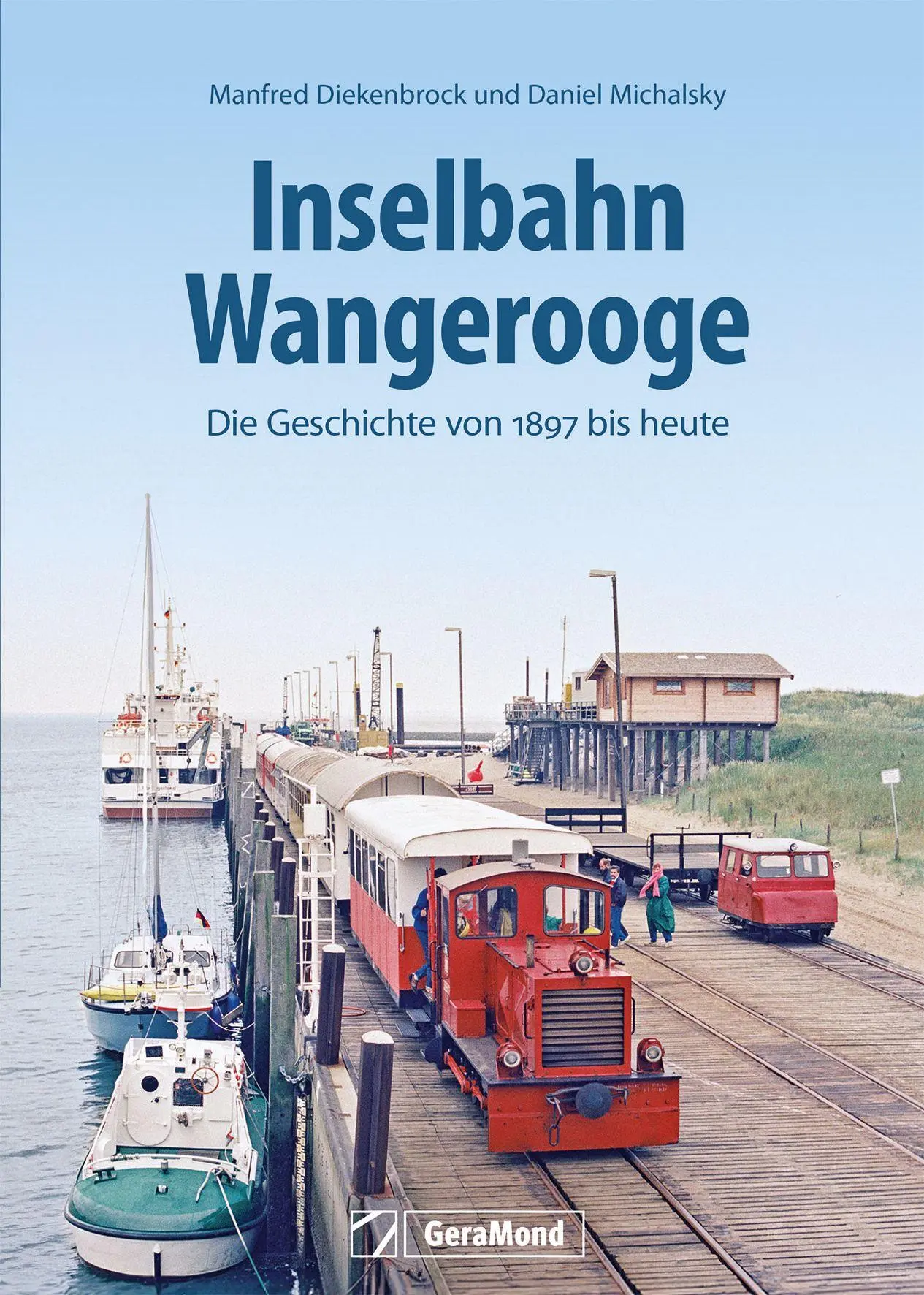 Cover: 9783987022371 | Inselbahn Wangerooge | Die Geschichte von 1897 bis heute | Buch | 2026