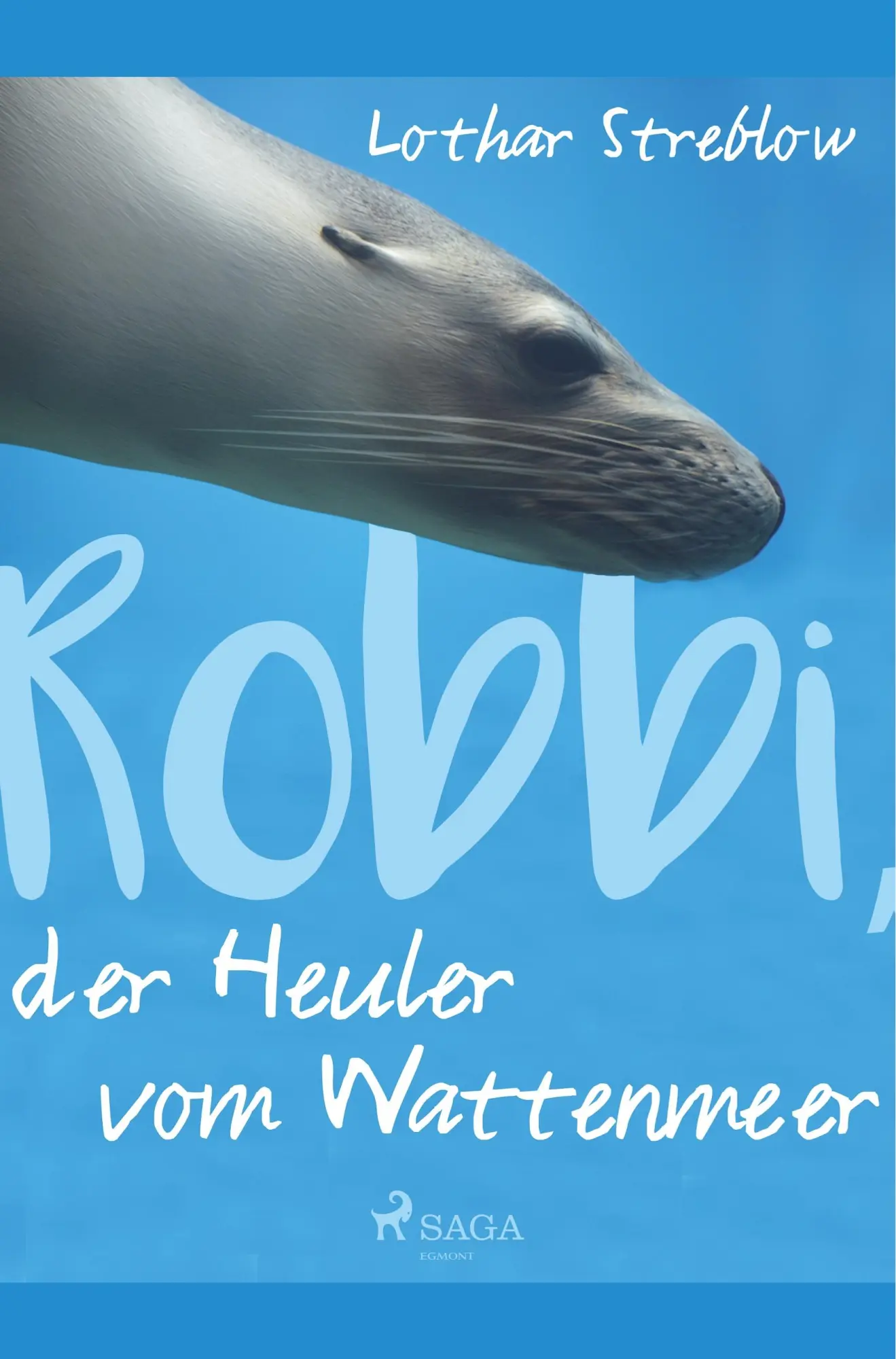 Cover: 9788726152371 | Robbi, der Heuler vom Wattenmeer | Lothar Streblow | Taschenbuch