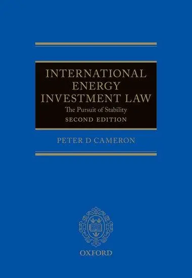 Cover: 9780198732471 | International Energy Investment Law | The Pursuit of Stability | Buch