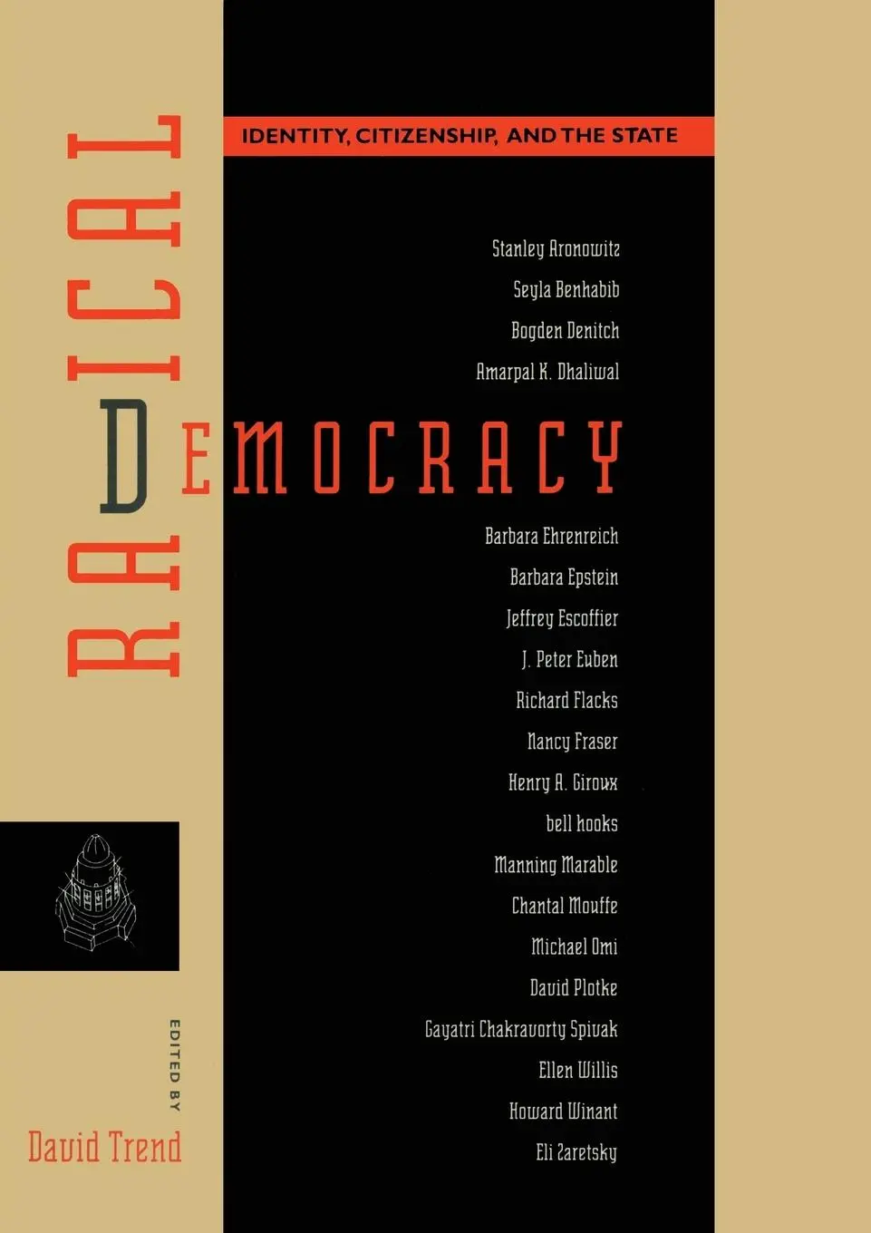 Cover: 9780415912471 | Radical Democracy | Identity, Citizenship and the State | David Trend