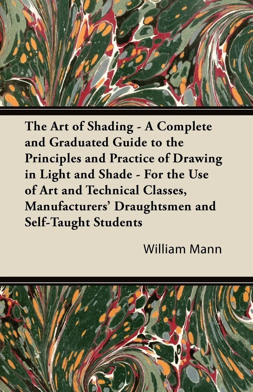 Cover: 9781447422471 | The Art of Shading - A Complete and Graduated Guide to the...