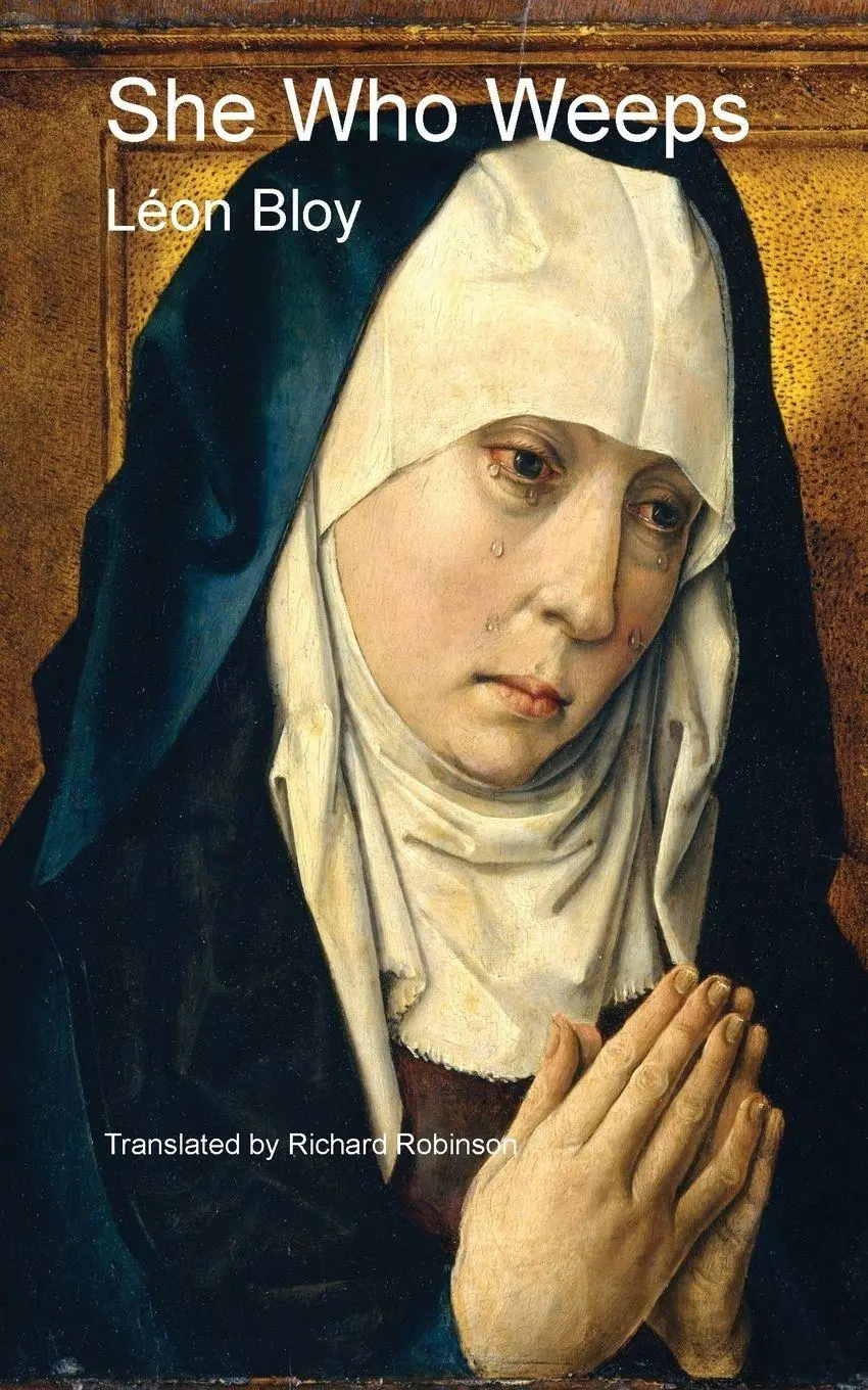 Cover: 9781955392471 | She Who Weeps | Léon Bloy | Taschenbuch | Englisch | 2024
