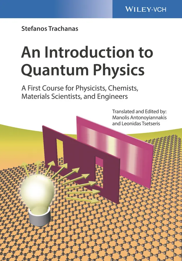 Cover: 9783527412471 | An Introduction to Quantum Physics | Stefanos Trachanas (u. a.) | Buch