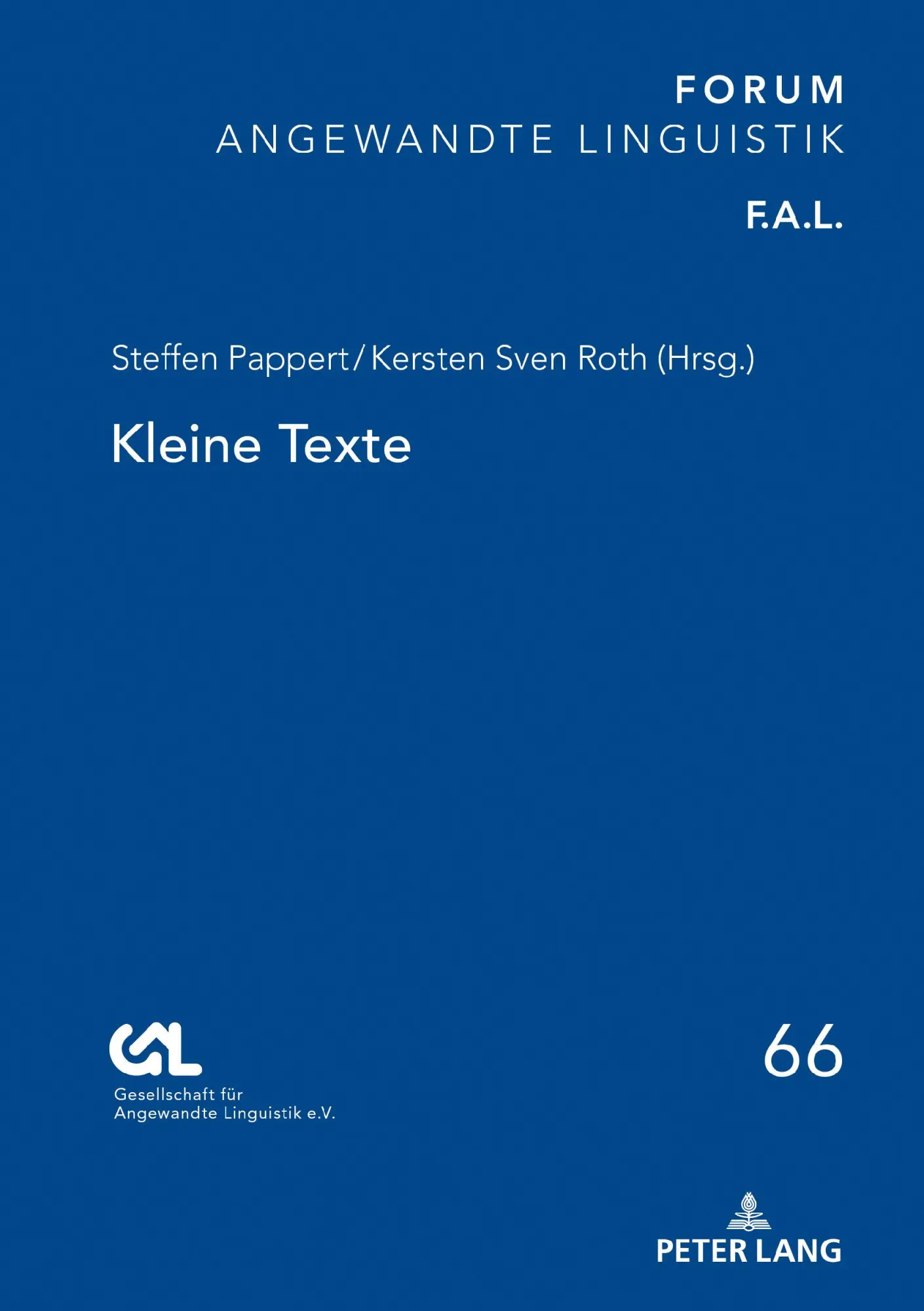 Cover: 9783631812471 | Kleine Texte | Steffen Pappert (u. a.) | Buch | 352 S. | Deutsch