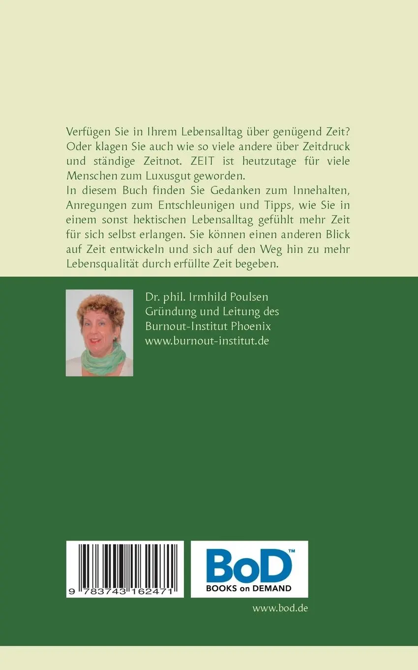 Rückseite: 9783743162471 | Luxusgut Zeit | Irmhild Poulsen | Taschenbuch | 160 S. | Deutsch