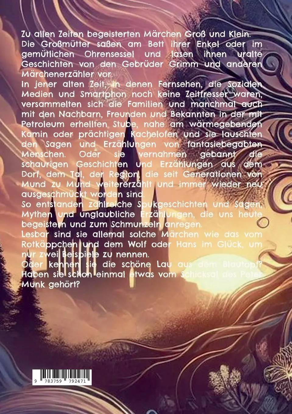 Rückseite: 9783759792471 | Sagenhaftes, Mythen, Märchen und Legenden | Walter W. Braun | Buch