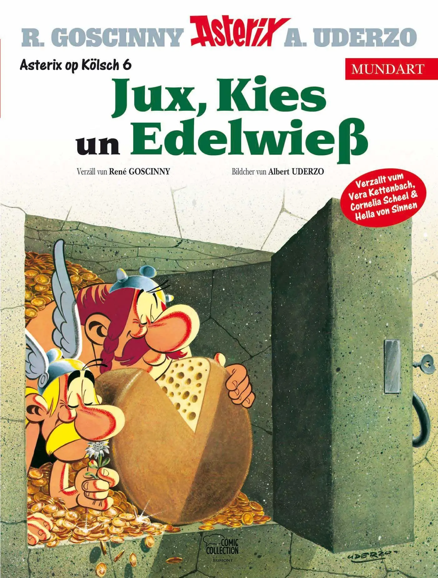 Cover: 9783770412471 | Asterix Mundart Kölsch VI | Jux, Kies un Edelwiess | Goscinny (u. a.)