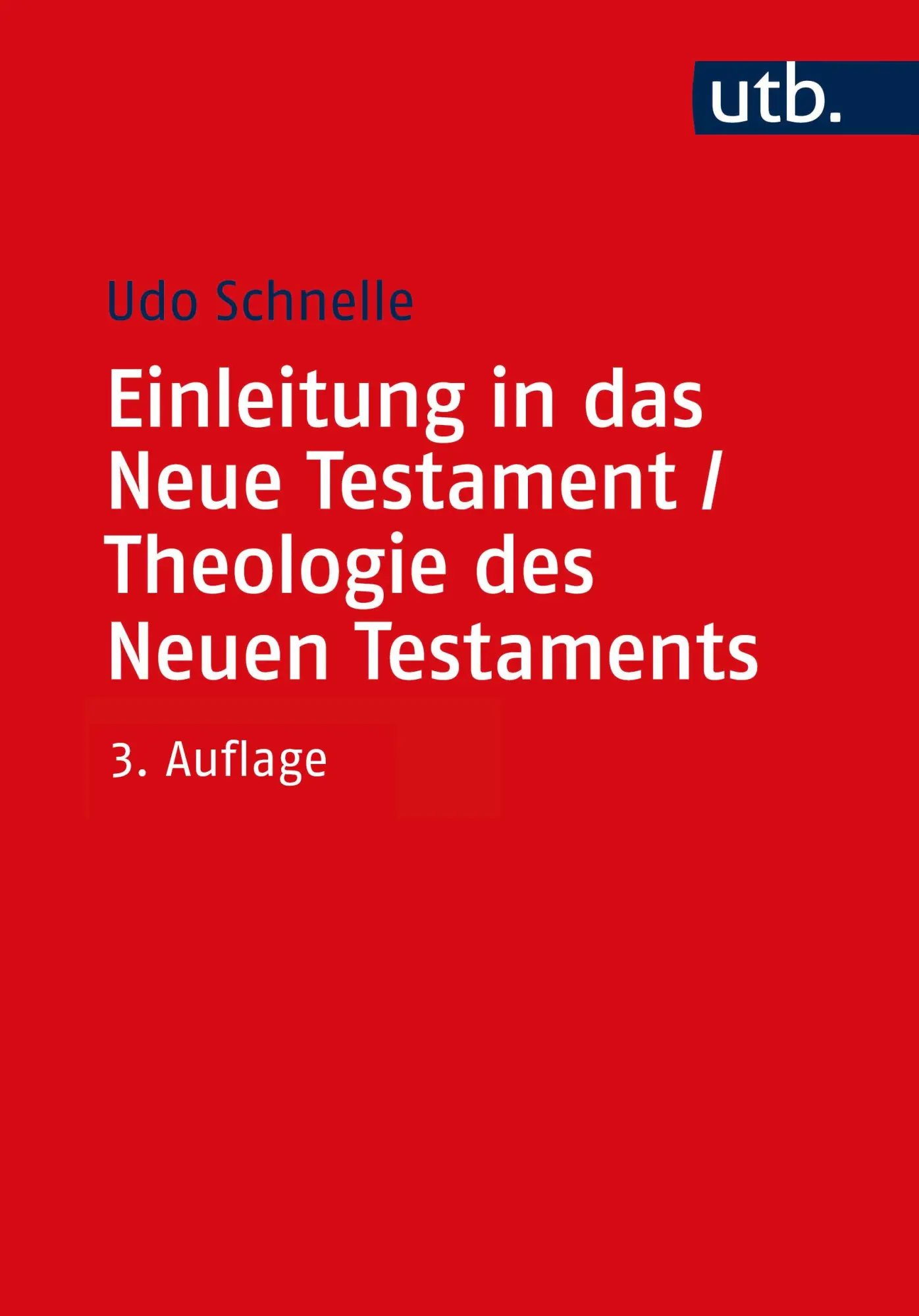 Cover: 9783825262471 | Einleitung in das Neue Testament und Theologie des Neuen Testaments