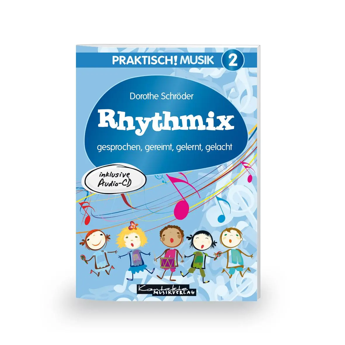 Cover: 9783896172471 | Rhythmix | Dorothe Schröder | Broschüre | 36 S. | Deutsch | 2011